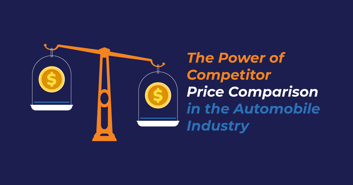 Competitor Price Comparison for Automobile Industry